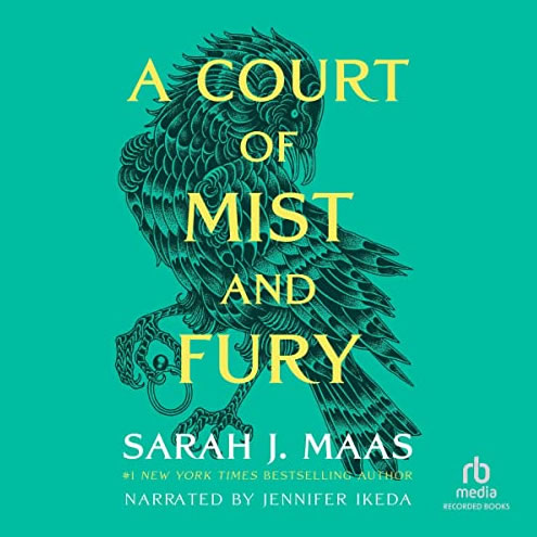 A Court of Mists and Fury, by Sarah J. Maas voiced by Henry W. Kramer voice actor